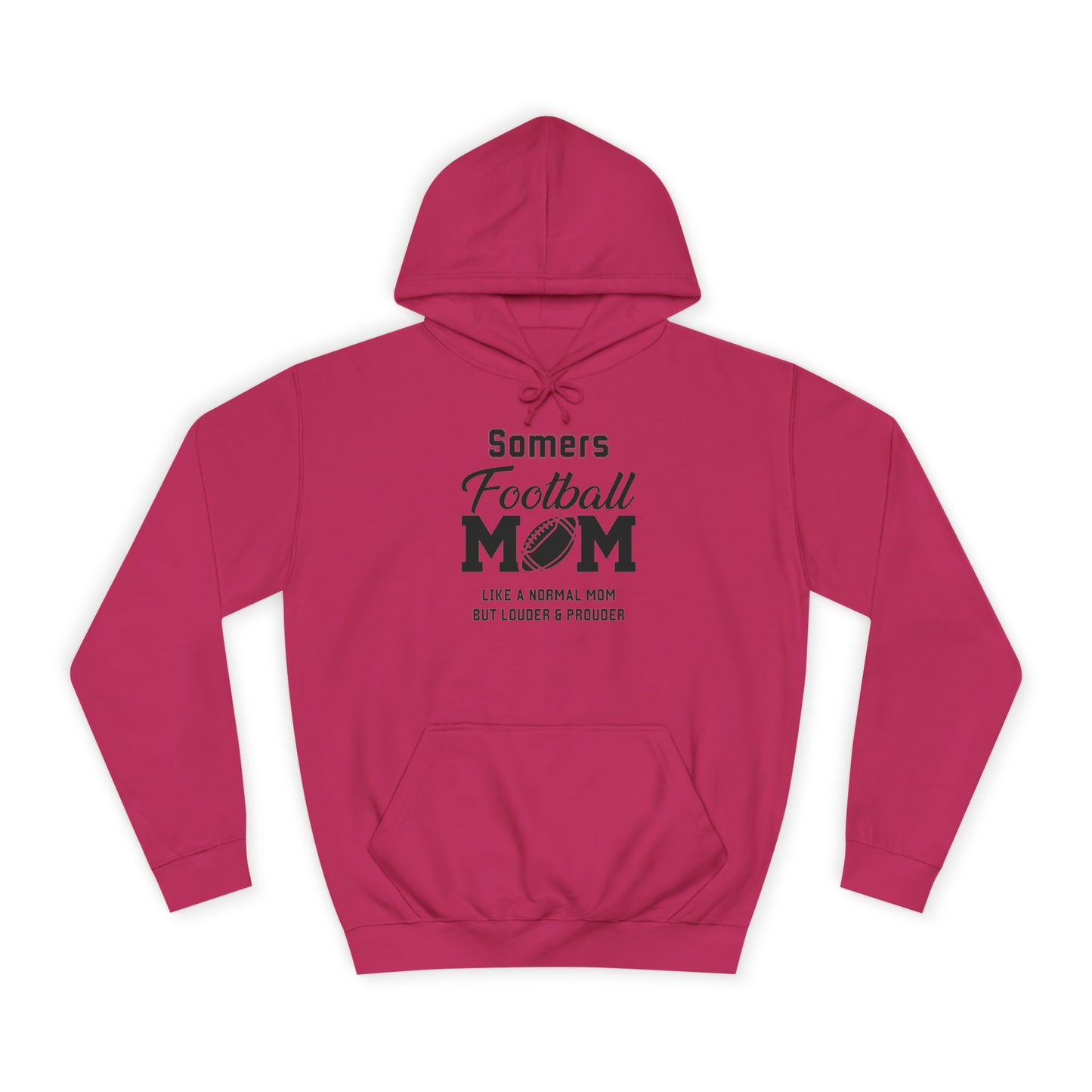 Football Mom Unisex College Hoodie – Perfect for Game Day, Sports Events, Proud Moms, and Everyday Casual Wear!