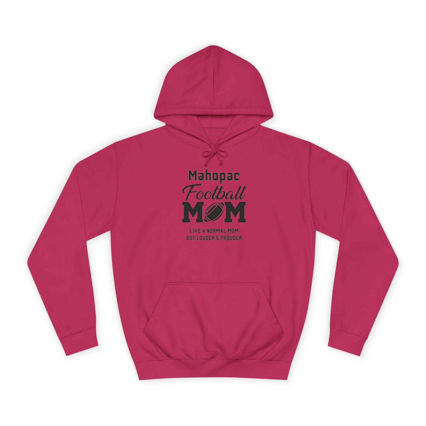 Mahopac Football Mom Hoodie | Unisex College Hoodie for Game Day, Sports Events, Gifts, Cozy Wear, School Spirit Apparel