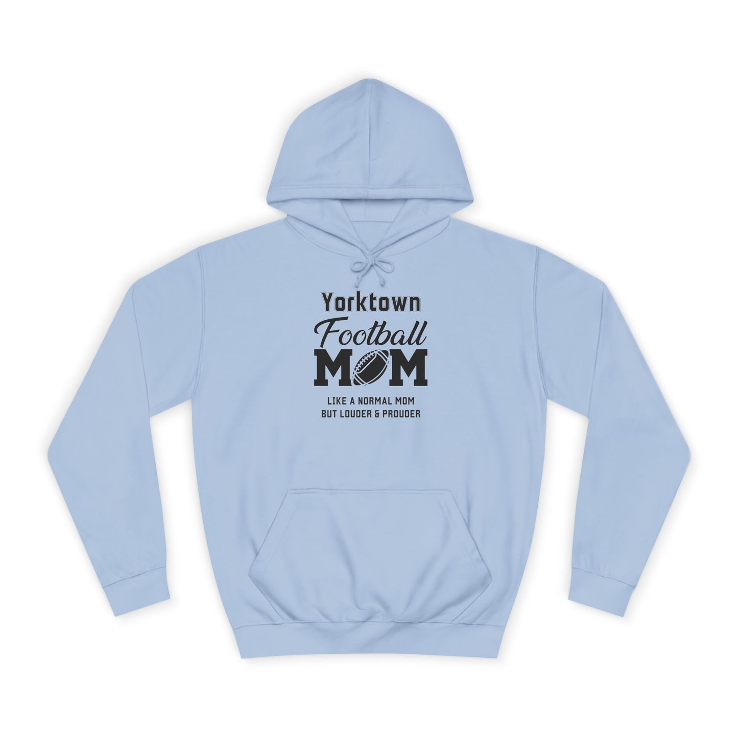 Yorktown Football Mom Unisex Hoodie, Perfect for Game Day, Gift for Sports Moms, College Spirit Wear, Cozy Athletic Sweatshirt