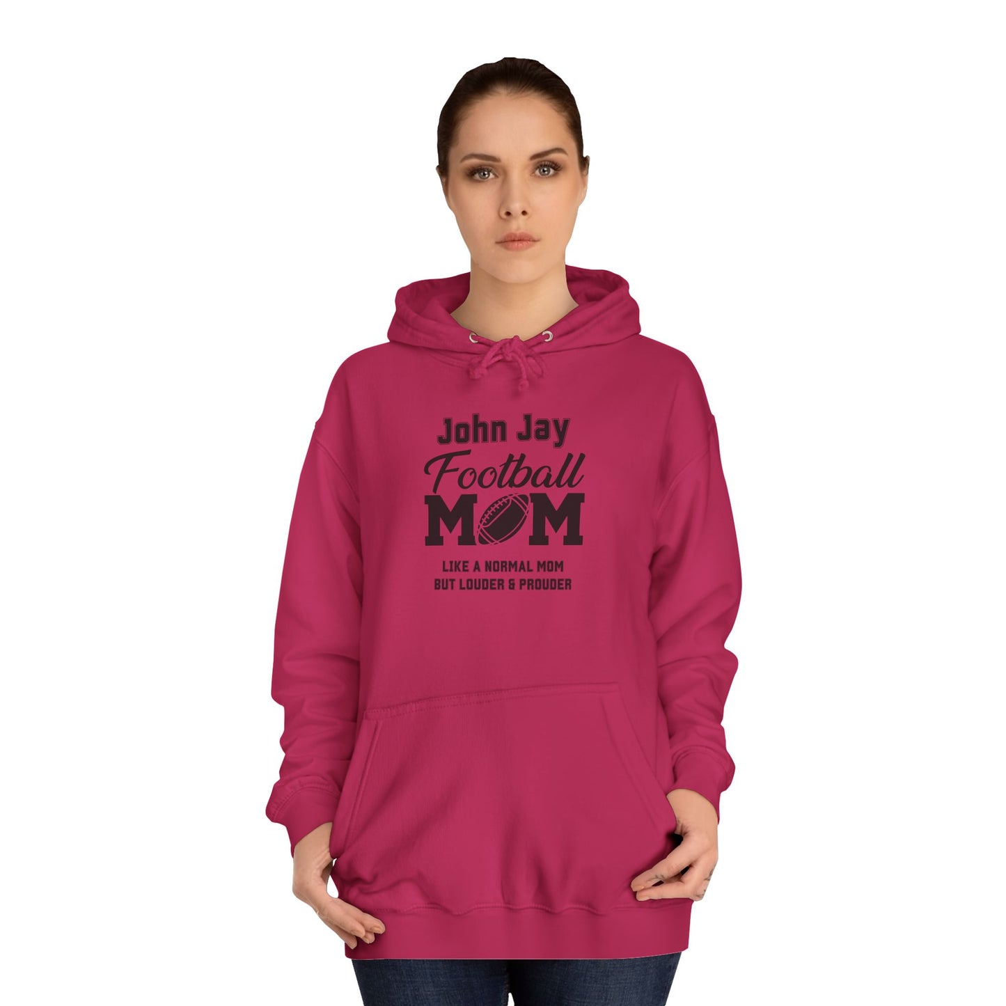 John Jay Football Mom Unisex College Hoodie, Cozy Sports Apparel, Gift for Moms, Casual Wear, School Spirit